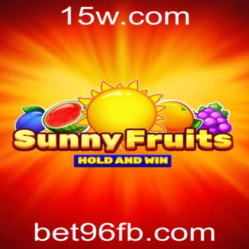 Explorando o Mundo de SunnyFruits e a Plataforma bet96